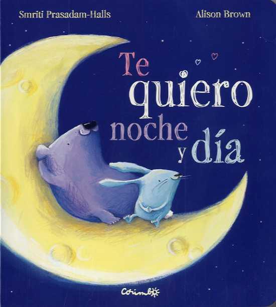 TE QUIERO NOCHE Y DIA | 9788484705574 | PRASADAM-HALLS, SMITRI