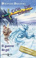 GUERRER DE GEL, EL | 9788466106061 | BREZINA, THOMAS