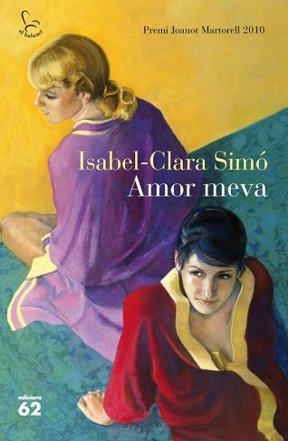 AMOR MEVA | 9788429767377 | SIMÓ, ISABEL-CLARA