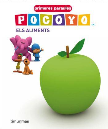 POCOYÓ. ELS ALIMENTS | 9788492671649 | ZINKIA