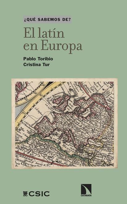 LATÍN EN EUROPA, EL | 9788410674950 | TORIBIO, PABLO / TUR, CRISTINA