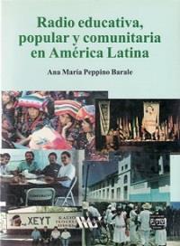 RADIO EDUCATIVA POPULAR COMUNITARIA | 9789688566893 | PEPPINO BARALE, ANA MARÍA