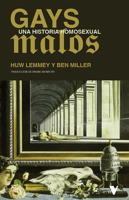 GAYS MALOS | 9788410344099 | LEMMEY, HUW / MILLER, BEN