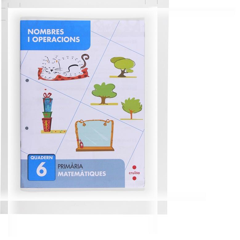 NOMBRES I OPERACIONS QUADERN 06 | 9788466132671 | SÁNCHEZ, CARMEN