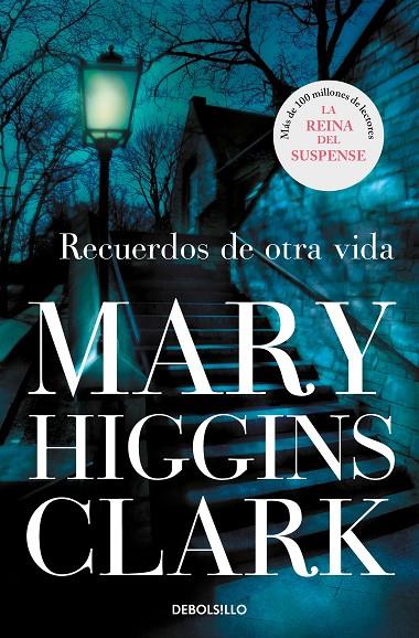 RECUERDOS DE OTRA VIDA | 9788499087306 | HIGGINS CLARK, MARY