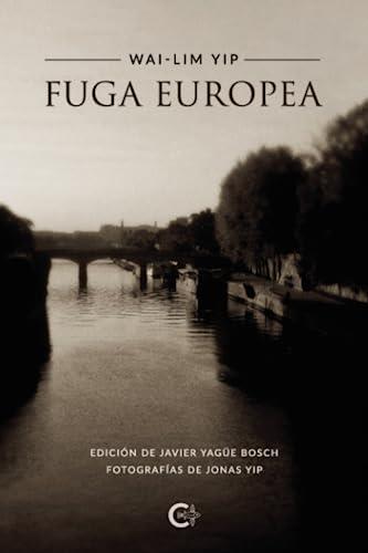 FUGA EUROPEA | 9788419808066 | YIP, WAI-LIM