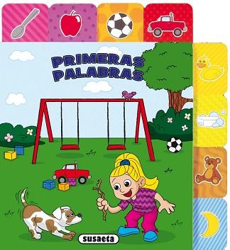 PRIMERAS PALABRAS | 9788467728071 | SUSAETA, EQUIPO