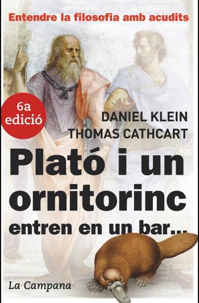 PLATO I UN ORNITORINC ENTREN EN UN BAR | 9788496735149 | KLEIN, DANIEL / CATHCART, THOMAS