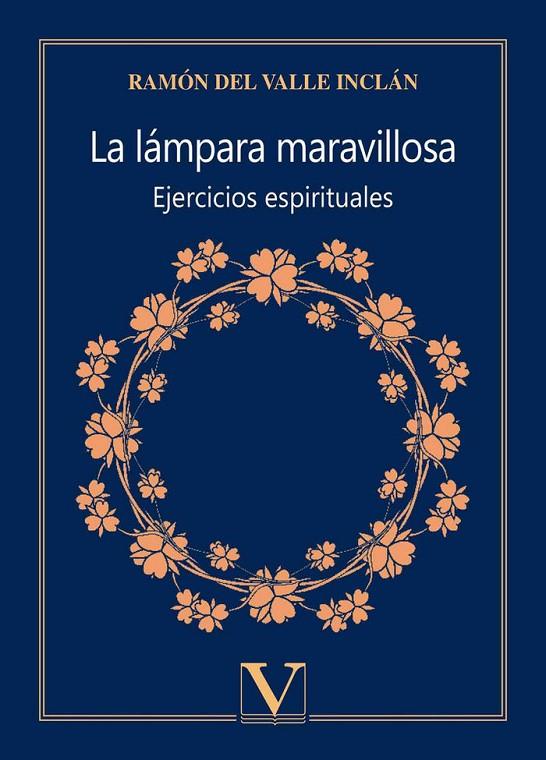 LÁMPARA MARAVILLOSA, LA | 9788490749357 | DEL VALLE INCLÁN, RAMÓN