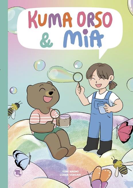 KUMA ORSO & MIA 02 | 9788413715001 | MAENO, YUMI / VERGARI, LUANA