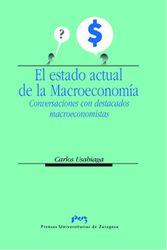 ESTADO ACTUAL DE LA MACROECONOMIA, EL | 9788477335788
