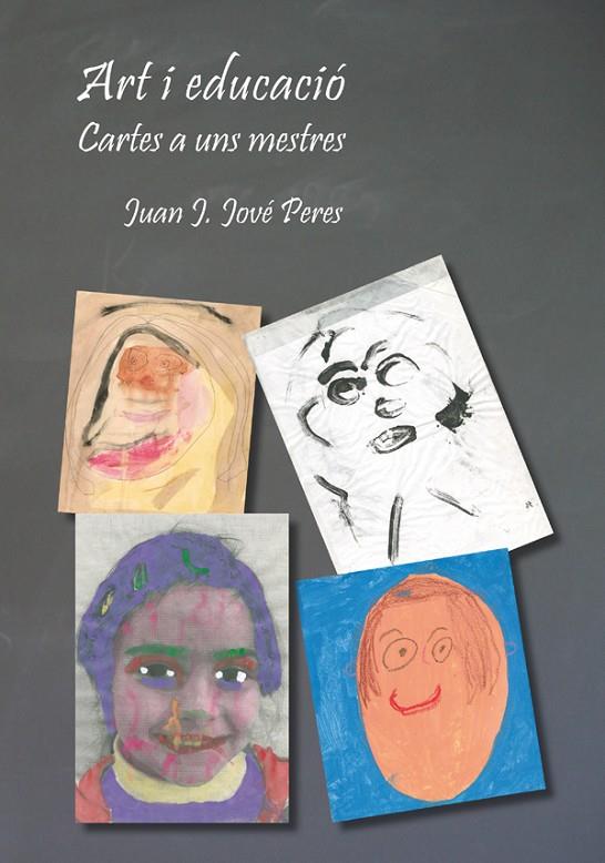 ART I EDUCACIÓ | 9788484092629 | JOVÉ PERES, JUAN JOSÉ
