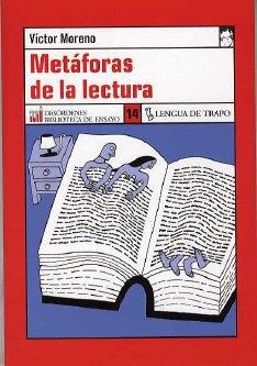 METAFORAS DE LA LECTURA | 9788496080423 | MORENO, VICTOR