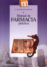 MANUAL DE FARMACIA PRÁCTICA | 9788433829894 | RUIZ MARTINEZ, M. A.