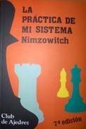 PRÁCTICA DE MI SISTEMA, LA | 9788424503314 | NIMZOWITCH, AARON