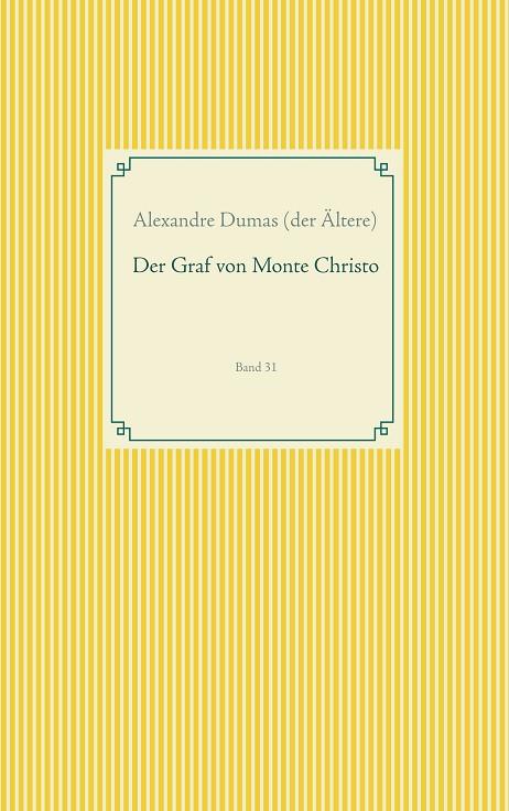 DER GRAF VON MONTE CHRISTO | 9783750411890 | DUMAS (DER ALTERE), ALEXANDRE