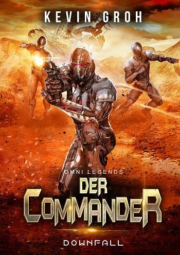 OMNI LEGENDS - DER COMMANDER | 9783748185192 | GROH, KEVIN