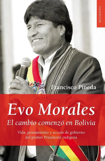 EVO MORALES | 9788496710450 | PINEDA, FRANCISCO