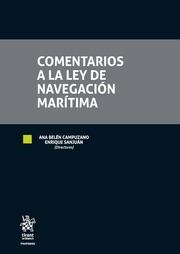 COMENTARIOS A LA LEY DE NAVEGACIÓN MARÍTIMA | 9788491198178 | CAMPUZANO LAGUILLO, ANA BELÉN