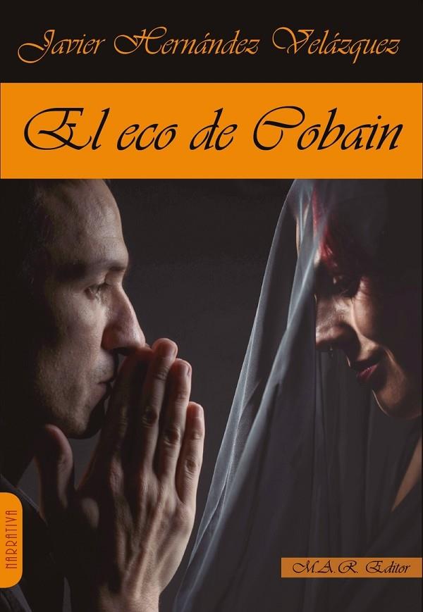 ECO DE COBAIN, EL | 9788417433956 | HERNANDEZ VELAZQUEZ, JAVIER