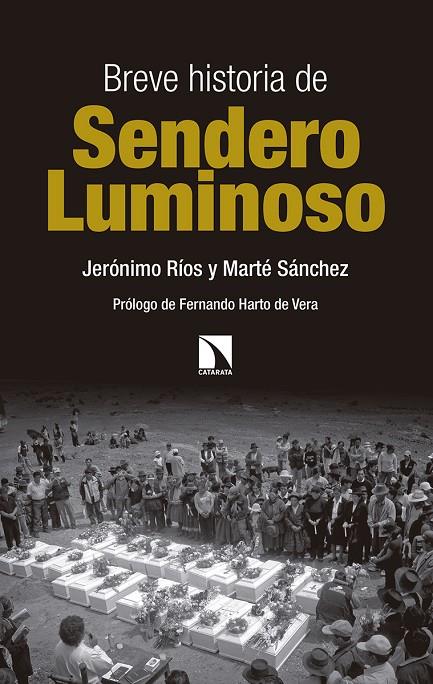 BREVE HISTORIA DE SENDERO LUMINOSO | 9788490973950 | RIOS, JERONIMO