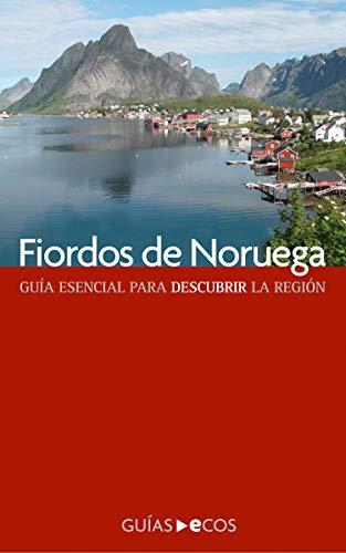 FIORDOS DE NORUEGA : GUÍA ECOS [2019] | 9788415479857 | POTAU, SARA / BARBA, CESAR