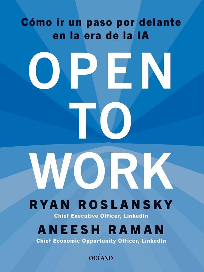 OPEN TO WORK | 9788449461507 | ROSLANSKY, RYAN / RAMAN, ANEESH