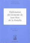 DIPLOMATARI DEL MONESTIR DE SANT PERE DE LA PORTELLA | 9788497798266 | BOLÒS MASCLANS, JORDI