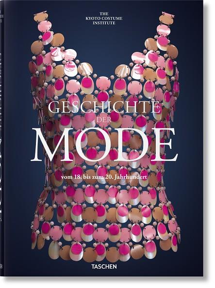 GESCHICHTE DER MODE VOM 18. BIS ZUM 20. JAHRHUNDERT (GERMAN EDITION) | 9783836577885