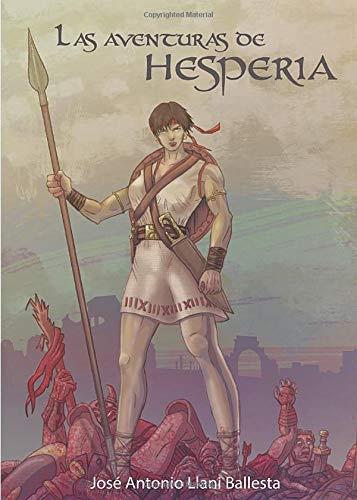 AVENTURAS DE HESPERIA, LAS | 9788417590079 | LLANI BALLESTA, JOSÉ ANTONIO
