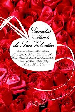 CUENTOS EROTICOS DE SAN VALENTIN | 9788483103777 | DIVERSOS AUTORS
