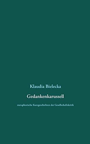 GEDANKENKARUSSELL | 9783750403086 | BIELECKA, KLAUDIA