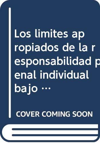 LÍMITES APROPIADOS DE LA RESPONSABILIDAD PENAL, LOS | 9789587725728 | CASSESE, ANTONIO