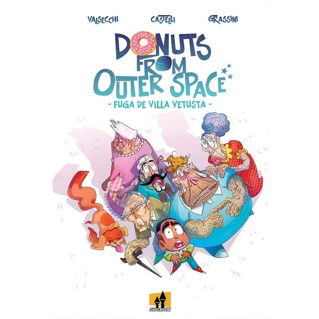 DONUTS FROM OUTER SPACE | 9788893366878 | VALSECCHI, TOMMASO / CASTELLI, FRANCESCO