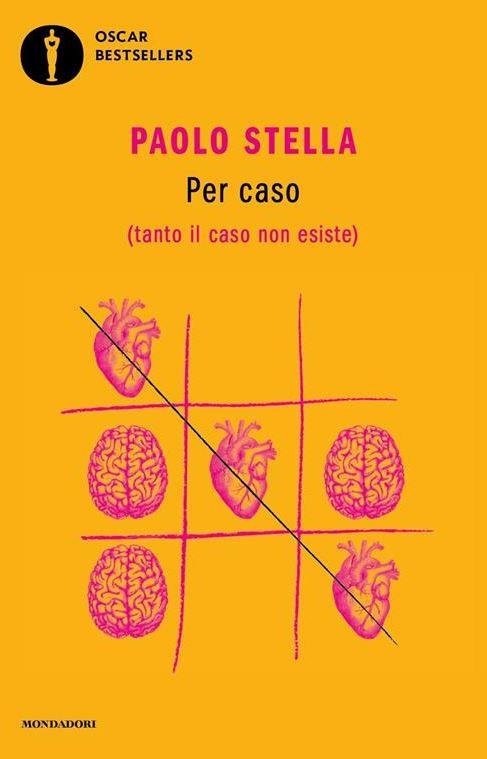 PER CASO (TANTO IL CASO NON ESISTE) | 9788804739388 | STELLA, PAOLO