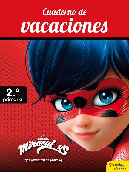 MIRACULOUS. CUADERNO DE VACACIONES. 2º DE PRIMARIA | 9788408188049 | MIRACULOUS