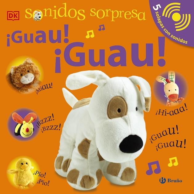 SONIDOS SORPRESA - ¡GUAU! ¡GUAU! | 9788469663219 | SIRETT, DAWN