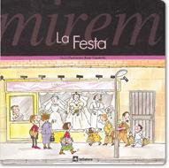 MIREM LA FESTA | 9788424613075 | CAPDEVILA, ROSER / CASADEMUNT, PILAR