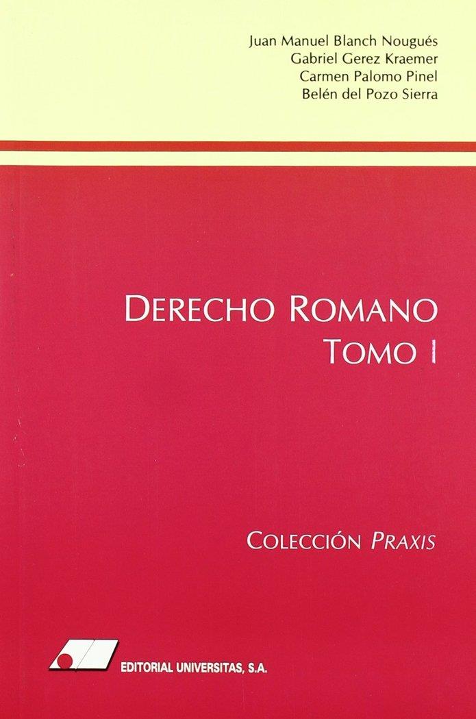 DERECHO ROMANO, I | 9788479912567 | BLANCH NOUGUES, JUAN MANUE / G‚REZ KRAEMER, GABRIEL / PALOMO PINEL, CARMEN