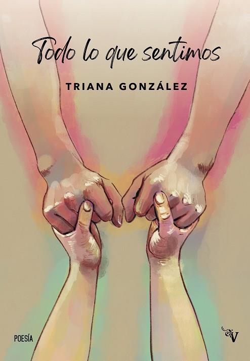 TODO LO QUE SENTIMOS | 9788410073876 | GONZALEZ, TRIANA