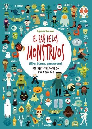 PAIS DE LOS MONSTRUOS, EL | 9788468256719  | BARUZZI, AGNESE