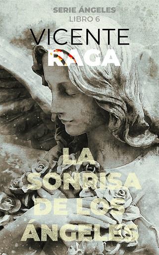 SONRISA DE LOS ÁNGELES, LA | 9788419765161 | RAGA, VICENTE