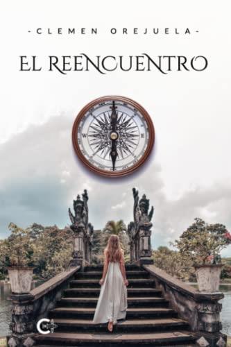 REENCUENTRO, EL | 9788419178404 | OREJUELA, CLEMEN