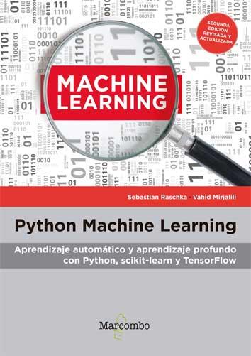 PYTHON MACHINE LEARNING | 9788426727206 | MIRJALILI, VAHID/RASCHKA, SEBASTIAN