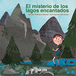 MISTERIO DE LOS LAGOS ENCANTADOS, EL | 9788412317992 | SUBIRANA MALARET, MONTSE