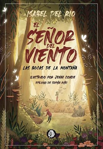 SEÑOR DEL VIENTO, EL . LAS BOCAS DE LA MONTAÑA | 9788412325348 | DEL RÍO, ISABEL