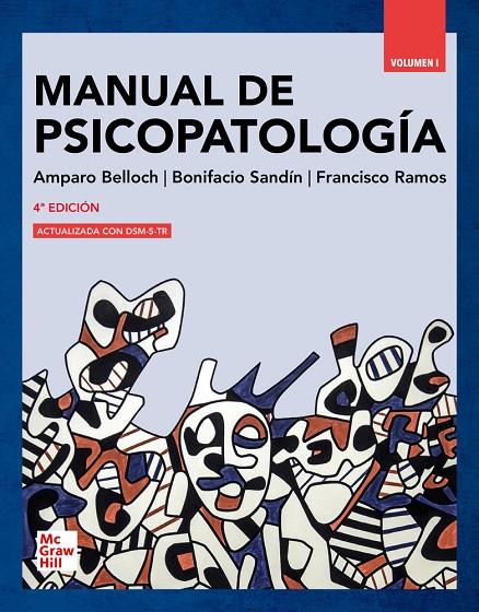 MANUAL DE PSICOPATOLOGÍA, VOLUMEN I | 9788448641221 | BELLOCH, AMPARO / SANDÍN, BONIFACIO / RAMOS, FRANCISCO