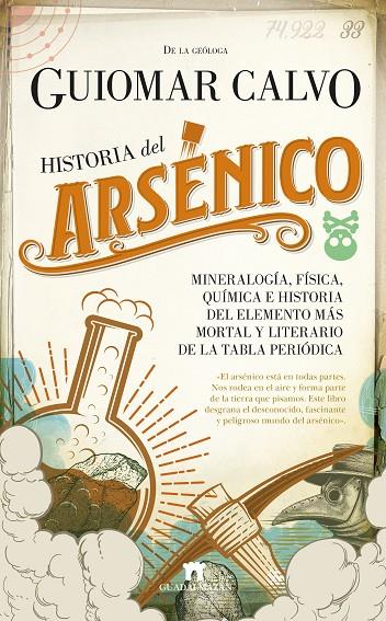 HISTORIA DEL ARSÉNICO | 9788417547356 | CALVO SEVILLANO, GUIOMAR