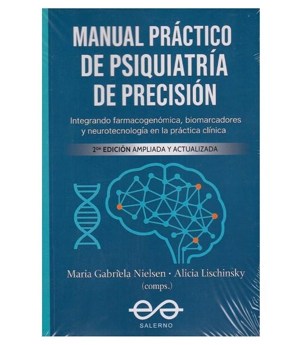 MANUAL PRACTICO DE PSIQUIATRIA DE PRECISION | 9789879083949 | NIELSEN, MARIA GABRIELA
