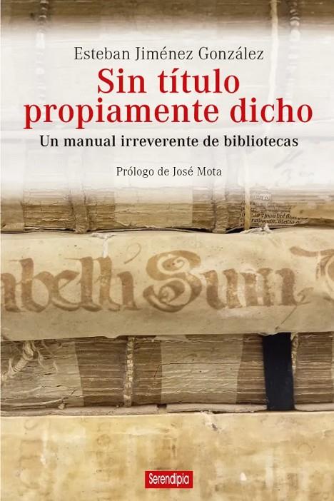 SIN TÍTULO PROPIAMENTE DICHO | 9788419793829 | JIMENEZ GONZALEZ, ESTEBAN